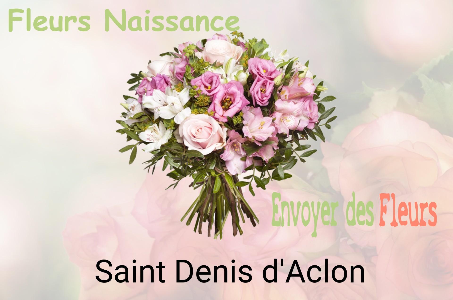 Bouquet de fleurs de naissance livré à Saint-Denis-d'Aclon
